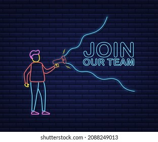 Man Holding Megaphone with Join our team. Megaphone banner. Web design. Neon icon. Vector stock illustration.