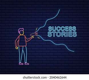 Man Holding Megaphone with Success stories. Neon style. Vector stock illustration.
