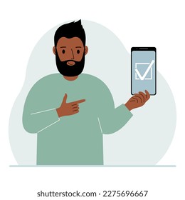 A man is holding a phone with a check mark on the screen. The concept of choice, voting or defence. Vector flat illustration