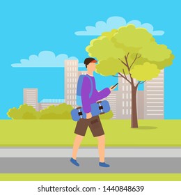 Man holding skateboard, walking boy using phone, person wearing casual clothes and backpack. Vector skateboarder going outdoor, urban skater in park vector