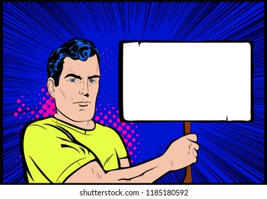 Man holding a white banner, protesting person with picket sign, empty poster. Vector illustration in retro comic book style. Vector pop art background