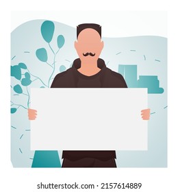 A Man Holds A Blank Sheet In His Hands. Rally. Cartoon Style. Vector Illustration