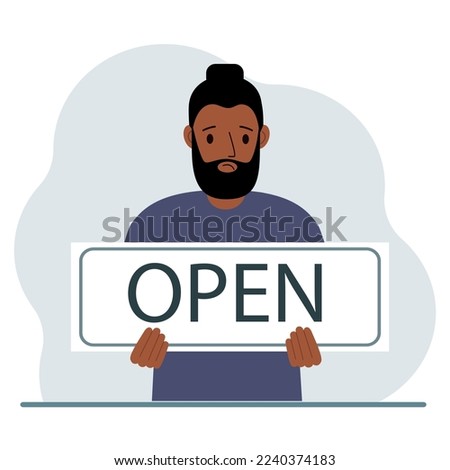 A man holds a board with the text OPEN in his hands. Advertising poster. Vector flat illustration