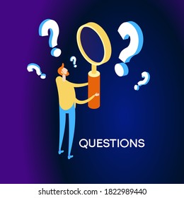 A man holds a magnifying glass and looks through the questions. Frequently asked questions concept. Query concept. Investigation and information retrieval. Flat isometric vector illustration.