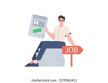 A man holds a passed test for a vacancy in his hands. Job search concept. Vector illustration in a flat style.