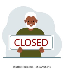 A man holds a sign with the text Closed in his hands. Vector flat illustration