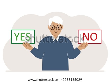 A man holds two banners Yes and No in his hands. Test question. Indecisive choice, argument, opposition, choice, dilemma, opponent's view. Vector flat illustration