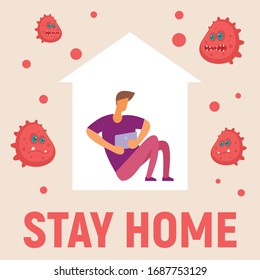 Man in the house is inside communicates on the Internet using a tablet. Vector concept with man on quarantine and self isolation communicates on the Internet using a tablet. Stay home