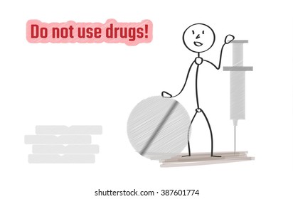 man with injection and pills and stop use drugs on white background