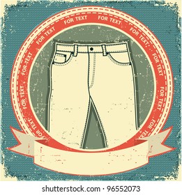 Man jeans label set on vintage old paper.Vector clothes background