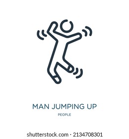 man jumping up thin line icon. man, jump linear icons from people concept isolated outline sign. Vector illustration symbol element for web design and apps.