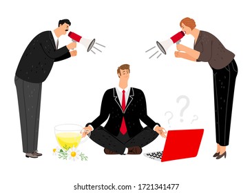 Man keep calm. Nervous managers with bullhorn or megaphone. Boss screaming, employee meditation. Clean mind and business abuse vector illustration