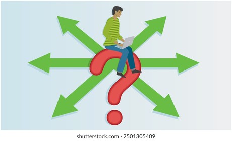 Man with laptop sitting on question mark with arrows pointing at different directions around him. Vector illustration.