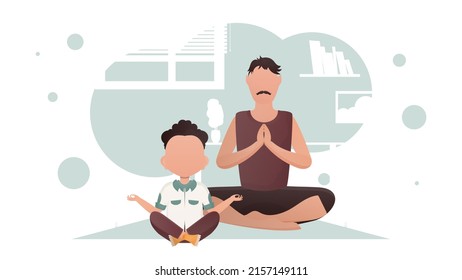 A man with a little boy are sitting meditating in the room. Yoga. Cartoon style. Vector illustration