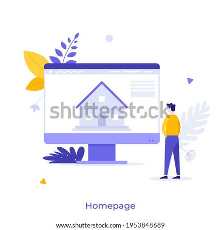 Man looking at house building on computer screen or display. Concept of homepage, starting page by default, main webpage or website in web browser. Modern flat colorful vector illustration for poster.