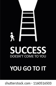 Man looks at the top of the stairs. Poster with lettering motivational quote for print or web, typography