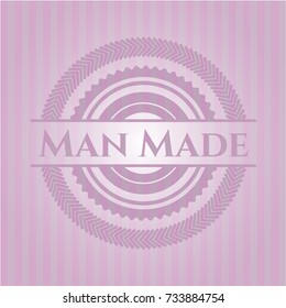 Man Made badge with pink background