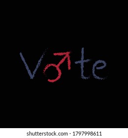 Man Male Men Gender Sign 
Vote Election 2020 Typography Vector