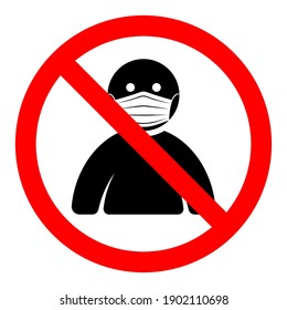 El hombre enmascarado está prohibido. Está prohibido usar una máscara. Ilustración del vector