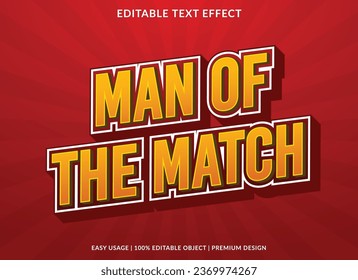 man of the match text effect template design with 3d style use for business brand and logo