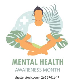 Man meditating in a yoga pose surrounded by nature and leaves. Mental Health Awareness Month. Vector illustration