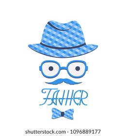 A man with a mustache in a hat and glasses. Greeting card for Father's Day. Hand lettering.