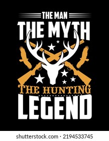 THE MAN THE MYTH THE HUNTING LEGEND