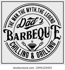 The Man The Myth The Legend Dad's Barbeque T-shirt design,Fathers Day Gift