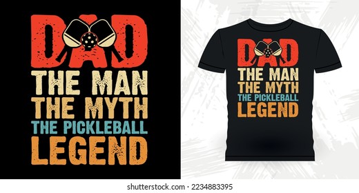 Man Myth Pickleball Legend Funny Pickleball Player Sports Pickleball Retro Vintage Pickleball T-shirt Design