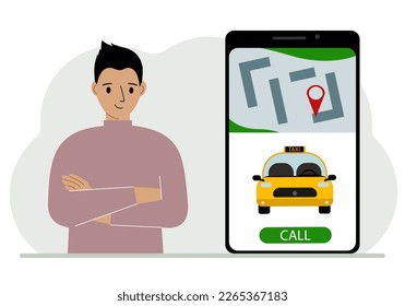 Un hombre al lado de un gran smartphone en la pantalla que tiene un taxi y geolocalización. El concepto de una aplicación de taxi móvil o de encargar un taxi online. Ilustración plana del vector