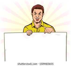 Man on good mood is pointing his finger at the white board. Pop art retro vector illustration vintage kitsch