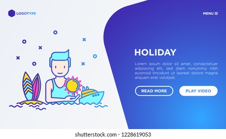 Man on holidays concept with thin line icons: sun, yacht, surfing. Modern vector illustration, web page template.