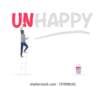 A man on a ladder are holding a brush and writing the word an unhappy. Pessimism, sadness and depression concept. Allegory of the emotional condition and expression the inner feelings. 