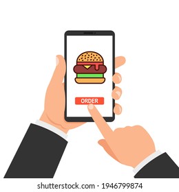 Man is ordering online burger by phone. Flat vector food delivery concept illustration. One hand holding smartphone, another touching a order button icon on a screen.