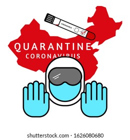 A man with outstretched hands - a Stop sign. Don't come in. Schematic map of China and a tube of blood infected with coronavirus. Quarantine in China. Vector isolated image.