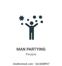 Un vector de icono de glifo de fiesta en fondo blanco. Símbolo de símbolo de fiesta de un hombre vector plano de la colección de personas modernas para el concepto móvil y el diseño de aplicaciones web.