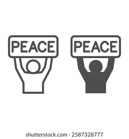 Man with peace text poster line and solid icon, stop war concept. Vector graphics. Human with protest paper banner sign on white background, outline style icon for mobile or web design