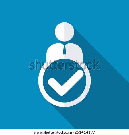 Man, person with check mark | tick sign in box. Modern flat icon with long shadow effect. Positive icon. Right choice. Excel icon. Okay sign. Done icon. Man ok. Check up. Well done. Confidant