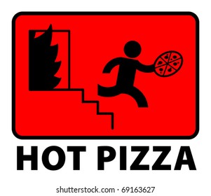 Man with pizza in the hand jumped from the fire - Hot Pizza, vector illustration