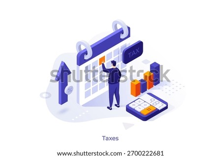 Man placing marker on calendar for tax reminder. Isometric vector illustration for tax payment and financial planning concept in business.