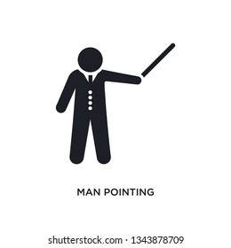 man pointing isolated icon. simple element illustration from humans concept icons. man pointing editable logo sign symbol design on white background. can be use for web and mobile
