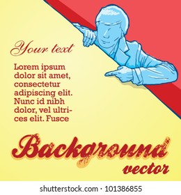 man points to the text. vector poster