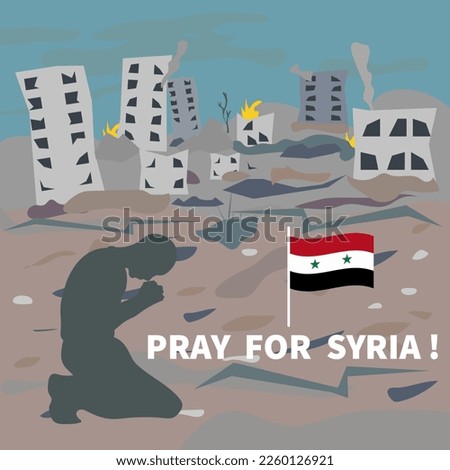 A man praying against the background of destroyed houses after the earthquake in Syria.