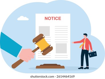 Man presents a legal notice with hammer law. Business flat vector concept illustration.

