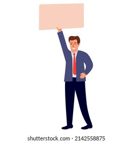 Man protesters. Vector illustration. Hand holding board.Businessman in a suit.Man protesters. Vector illustration. Hand holding board.Businessman in a suit.