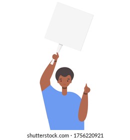 The man is protesting. Young African American holds a blank, white poster, expresses an opinion, isolated on white background. Vector illustration, flat cartoon, eps 10.