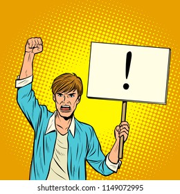 A man protests with a poster. Pop art retro vector illustration vintage kitsch drawing