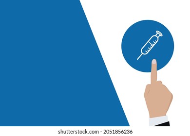 Man pushing button Vaccine Icon. Business for Profit, Benefit, viral, Development and growth, ads, concepts. Represented by a Vaccination Icon with copy space.