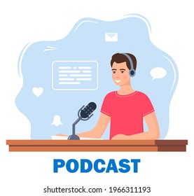 Man records a podcast in the studio. Men leading the broadcast on the radio station. Man in headphones speaks into a microphone in the studio. Broadcast. Vector illustration