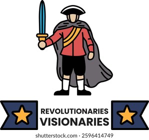 A man in a red coat holding a sword and a shield. The image is titled "Revolutionaries Visionaries"
